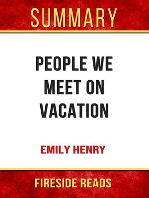 cover image of People We Meet On Vacation by Emily Henry--Summary by Fireside Reads